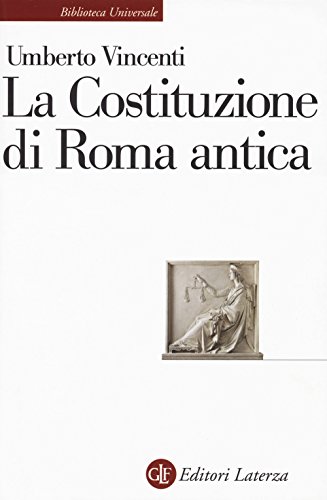 Beispielbild fr La costituzione di Roma antica zum Verkauf von medimops