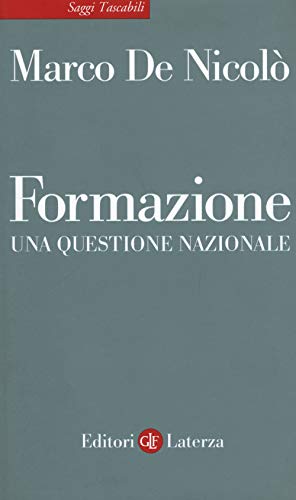 Beispielbild fr Formazione. Una questione nazionale (Italian) zum Verkauf von Brook Bookstore