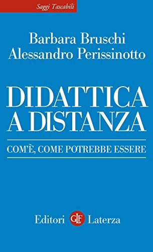 Beispielbild fr Didattica a distanza. Com', come potrebbe essere (Italian) zum Verkauf von Brook Bookstore