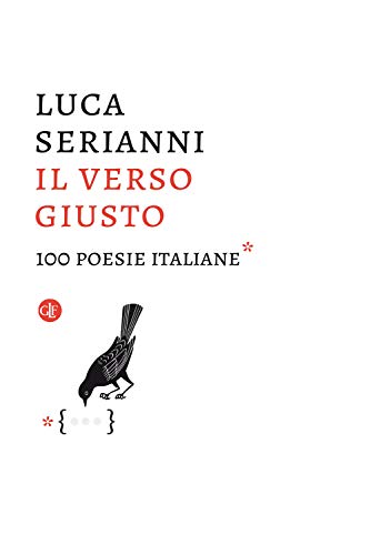 9788858142394: Il verso giusto. 100 poesie italiane