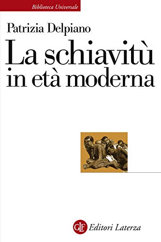 Stock image for La schiavit in et moderna for sale by Brook Bookstore