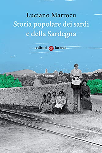 9788858144497: Storia popolare dei sardi e della Sardegna
