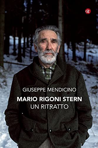 Imagen de archivo de MARIO RIGONI STERN UN RITRATTO a la venta por Libreria della Natura