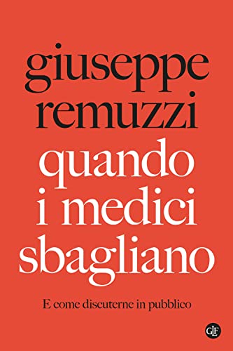 Stock image for Quando i medici sbagliano for sale by libreriauniversitaria.it