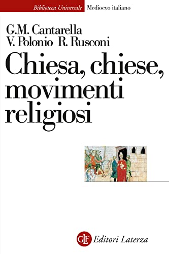 Stock image for Chiesa, Chiese, movimenti religiosi. Nuova ediz. (Biblioteca universale Laterza) for sale by libreriauniversitaria.it