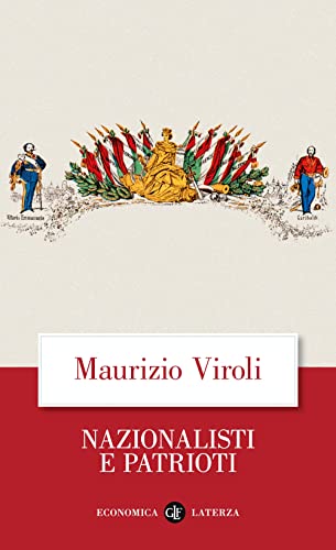 Stock image for NAZIONALISTI E PATRIOTI (Italian) for sale by Brook Bookstore