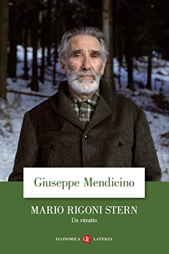 Imagen de archivo de Mario Rigoni Stern. Un ritratto (Economica Laterza) a la venta por libreriauniversitaria.it