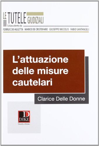 9788858201442: L'attuazione delle misure cautelari