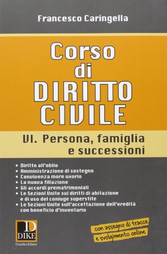 Stock image for Corso di diritto civile vol. 6 - Persona, famiglia e successioni for sale by libreriauniversitaria.it