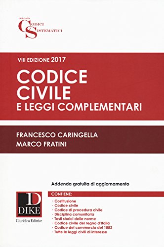 Beispielbild fr Codice civile e leggi complementari 2017 (Codici sistematici) zum Verkauf von Buchpark