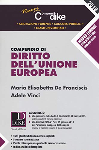 Beispielbild fr Compendio di diritto dell'Unione Europea (Nuovi compendi) zum Verkauf von Buchpark