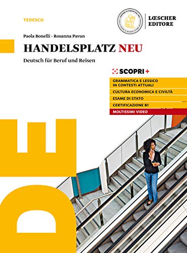 9788858312315: Handelsplatz Neu. Deutsch fr Beruf und Reisen. Per il triennio delle Scuole superiori. Con e-book. Con espansione online