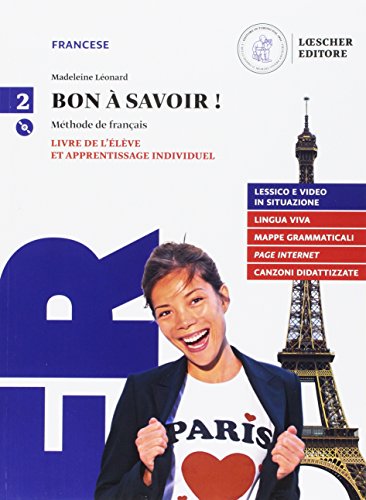 9788858323618: Bon  savoir! Per le Scuole superiori. Con e-book. Con espansione online. Con Audio [Lingua francese]: Vol. 2