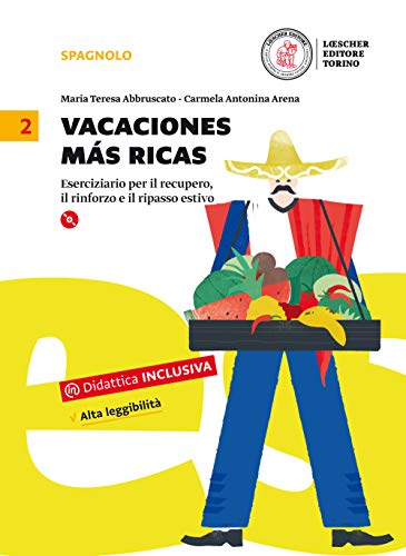 9788858324110: Vacaciones mas ricas. Eserciziario per il recupero, il rinforzo e il ripasso estivo. Per la Scuola media. Con CD Audio formato MP3 (Vol. 2)