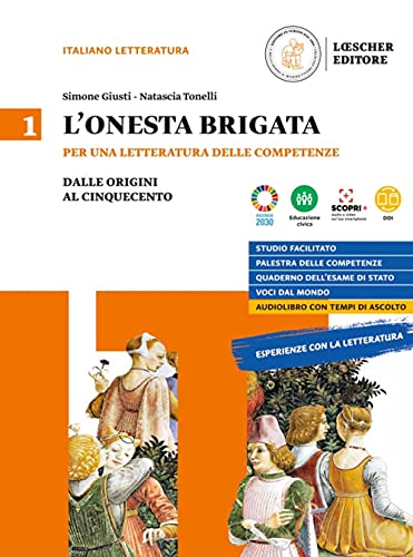 Beispielbild fr L'onesta brigata. Con Voci dal mondo. Per le Scuole superiori. Con e-book. Con espansione online. Dalle origini al cinquecento (Vol. 1) zum Verkauf von medimops