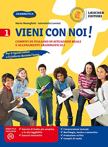 Imagen de archivo de Vieni con noi! Compiti di italiano in situazioni reali e allenamenti grammaticali. Per la Scuola media. Con e-book. Con espansione online (V a la venta por Ammareal