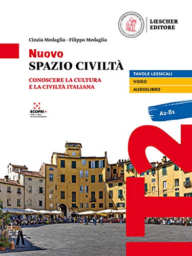 9788858339169: Nuovo spazio civilt. Conoscere la cultura e la civilt italiana: Volume + digitale