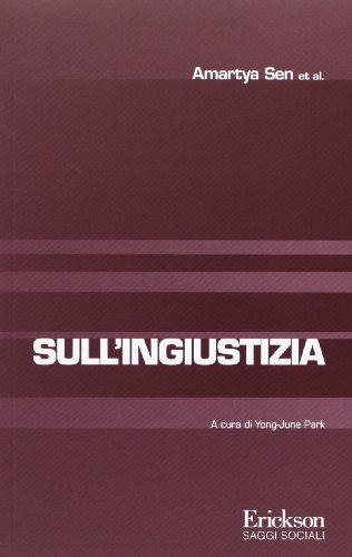 Sull'ingiustizia (9788859002697) by Amartya K. Sen