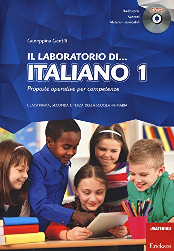 9788859006466: Il laboratorio di... italiano. Proposte operative per competenze. Classi prima, seconda e terza della scuola primaria. Con CD-ROM (Vol. 1)