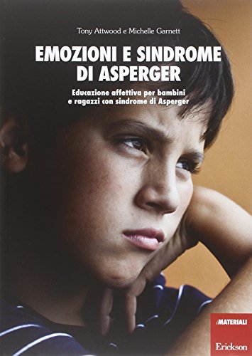 Imagen de archivo de Emozioni e sindrome di Asperger a la venta por libreriauniversitaria.it