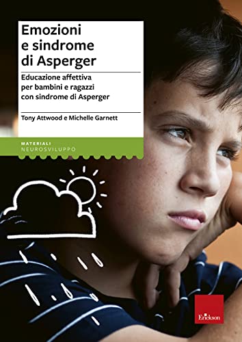 Stock image for Emozioni e sindrome di Asperger for sale by libreriauniversitaria.it