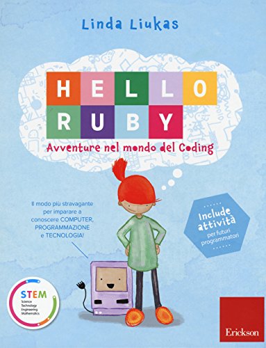 Beispielbild fr Hello Ruby. Avventure nel mondo del coding zum Verkauf von medimops