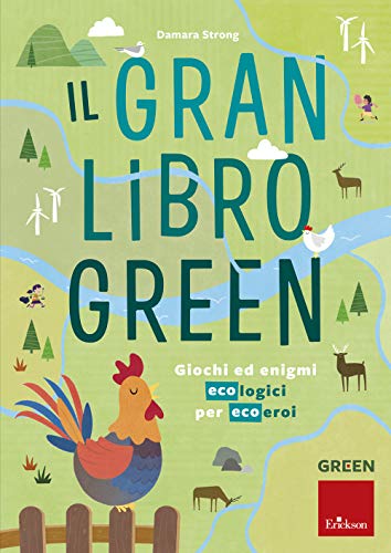 Beispielbild fr Il gran libro green. Giochi ed enigmi ecologici per ecoeroi zum Verkauf von Brook Bookstore