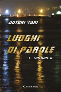 9788859114352: Luoghi di parole (Vol. 6/1) (Orizzonti)