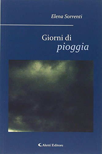 9788859120179: Giorni di pioggia (Gli emersi narrativa)