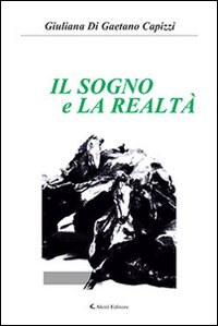 9788859120339: Il sogno e la realt (Gli emersi narrativa)