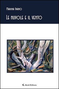 9788859122555: Le nuvole e il vento (Gli emersi poesia)