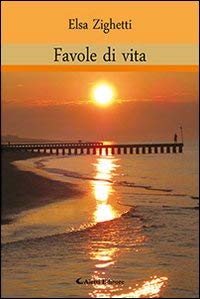 9788859125839: Favole di vita (Gli emersi narrativa)