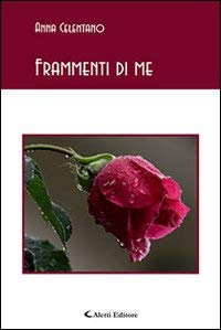 9788859128663: Frammenti di me (Gli emersi poesia)