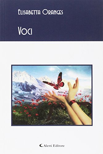 9788859132561: Voci (Gli emersi poesia)