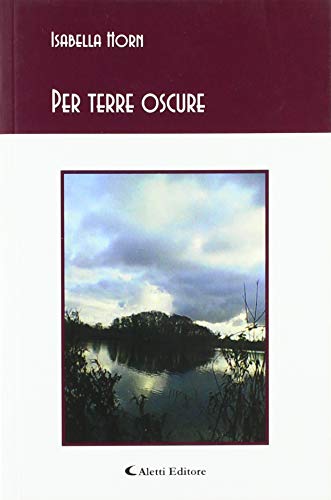 Beispielbild fr Per terre oscure zum Verkauf von Buchpark