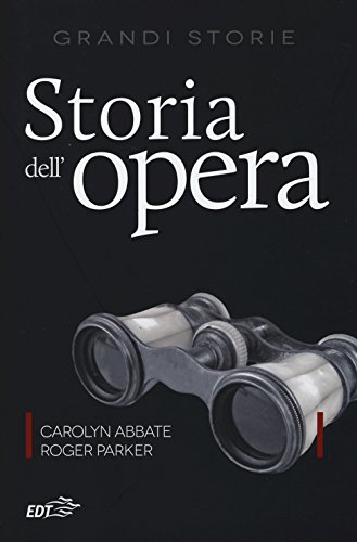 Beispielbild fr Storia dell'opera zum Verkauf von Moe's Books