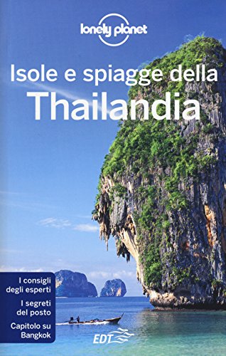 9788859204817: Isole e spiagge della Thailandia (Guide EDT/Lonely Planet)