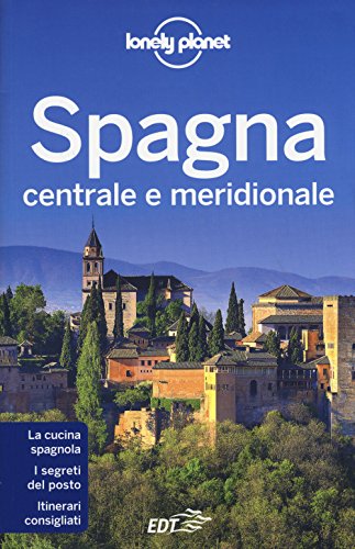 9788859206798: Spagna centrale e meridionale (Guide EDT/Lonely Planet)