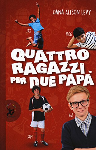 Beispielbild fr Quattro ragazzi per due pap zum Verkauf von libreriauniversitaria.it