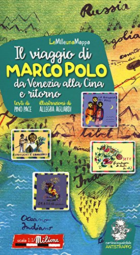 9788859247319: Il viaggio di Marco Polo da Venezia alla Cina e ritorno. Ediz. a colori