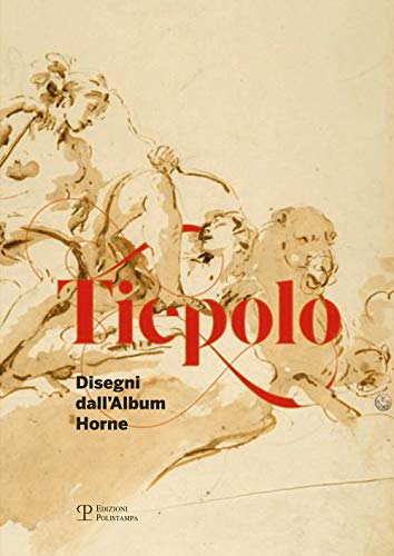 Beispielbild fr Tiepolo: Disegni Dall'album Horne / Drawings from the Horne Album zum Verkauf von ThriftBooks-Dallas