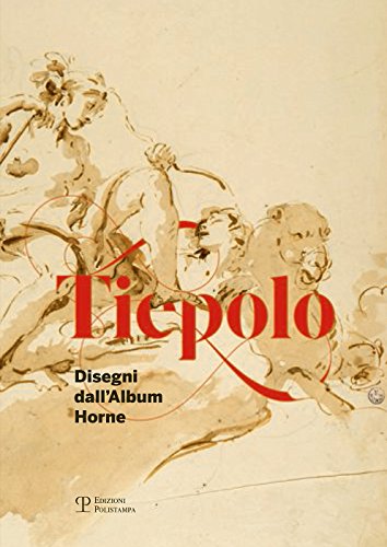 9788859616634: Tiepolo. Disegni dall'album Horne-Drawings from the Horne album. Ediz. bilingue