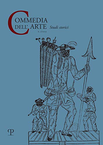 Beispielbild fr Commedia dellarte - Nuova Serie, n. 2, 2019: Studi Storici zum Verkauf von Books From California