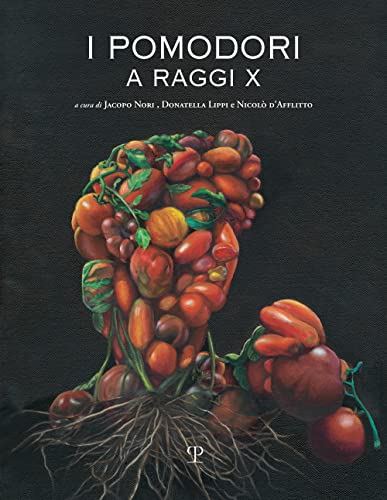 Stock image for I pomodori a raggi X (Italian Edition) for sale by libreriauniversitaria.it