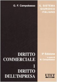 Imagen de archivo de Diritto commerciale. Diritto dell'impresa (Vol. 1) a la venta por medimops