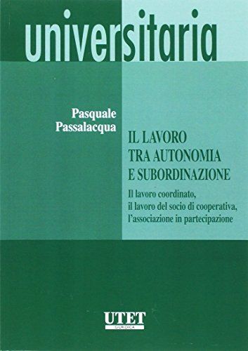 Imagen de archivo de Il lavoro tra autonomia e subordinazione a la venta por libreriauniversitaria.it