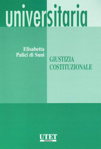 Imagen de archivo de Giustizia costituzionale (Universitaria) a la venta por libreriauniversitaria.it