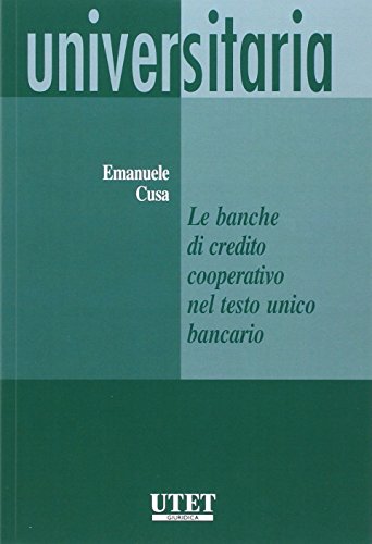 Stock image for Le banche di credito cooperativo nel testo unico bancario for sale by libreriauniversitaria.it