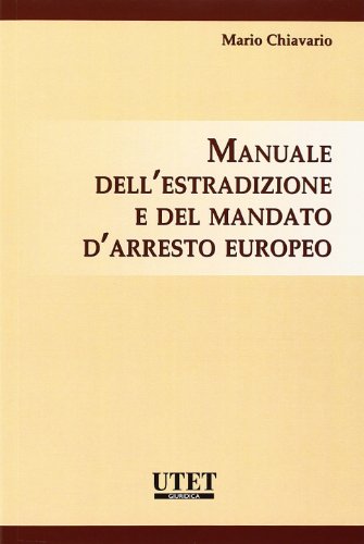 Beispielbild fr Manuale dell'estradizione e del mandato d'arresto europeo zum Verkauf von libreriauniversitaria.it
