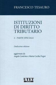 Imagen de archivo de Istituzioni di diritto tributario. Vol. 2: Parte speciale a la venta por medimops